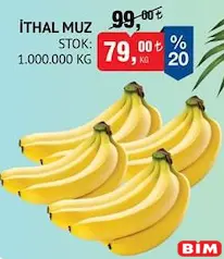 İTHAL MUZ KG fiyat ve kampanya bilgisi